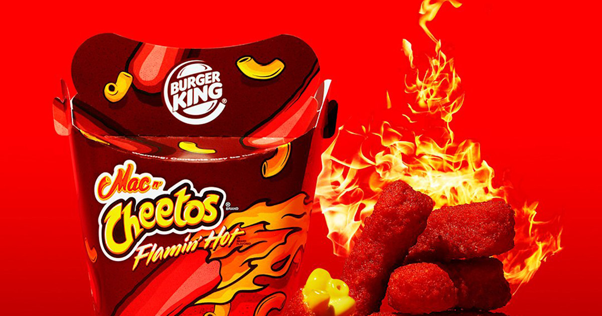 Burger King Rolls Out Flamin Hot Mac N Cheetos