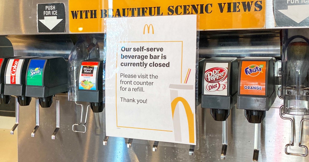 McDonalds Is Phasing Out Self Serve Soda Stations People Are