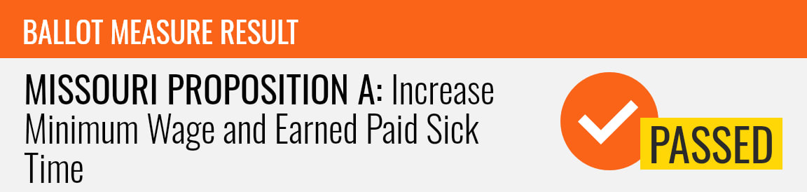 Missouri I3~Proposition A: Increase Minimum Wage and Earned Paid Sick Time