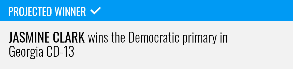 Jasmine Clark wins the Democratic primary for Georgia's 13th Congressional District, NBC News projects
