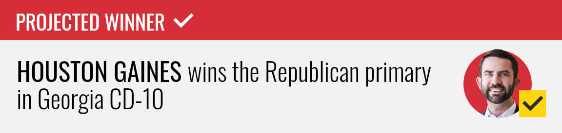 Houston Gaines wins the Republican primary for Georgia's 10th Congressional District, NBC News projects