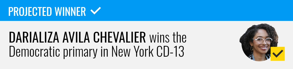 Darializa Avila Chevalier wins the Democratic primary for New York's 13th Congressional District, NBC News projects