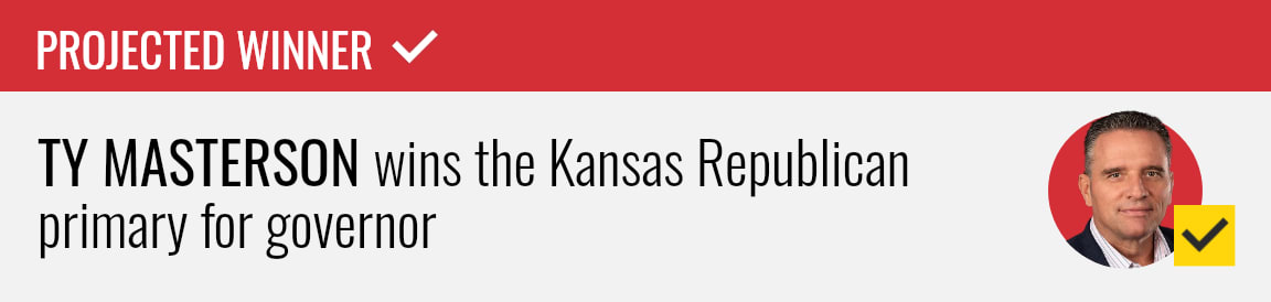 Ty Masterson wins the Republican primary for Kansas governor, NBC News projects