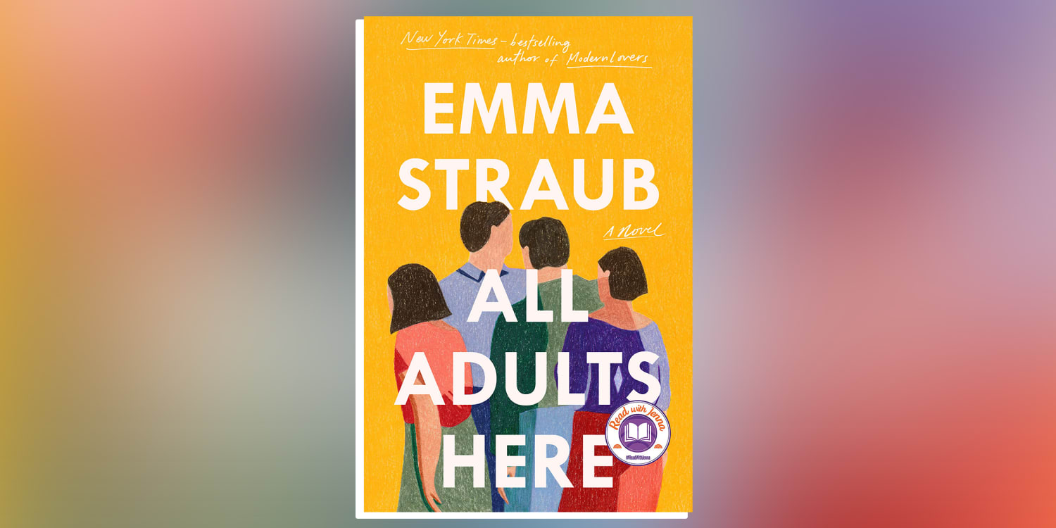 10 Questions To Consider After Reading All Adults Here By Emma Straub