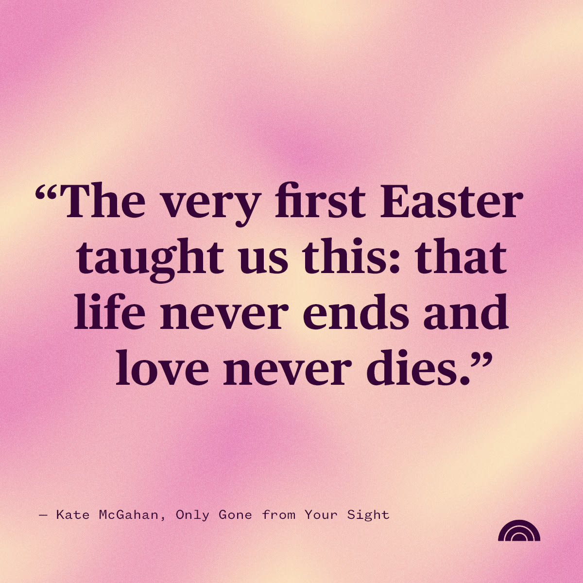 50 Best Easter Quotes and Sayings to Celebrate the Holiday