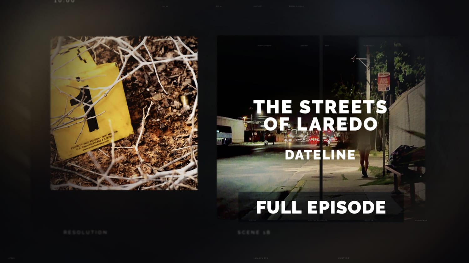 Watch the Dateline episode “The Streets of Laredo” now