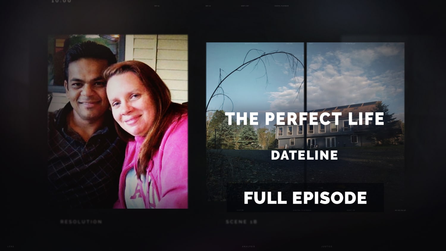 Watch the Dateline episode The Perfect Life now