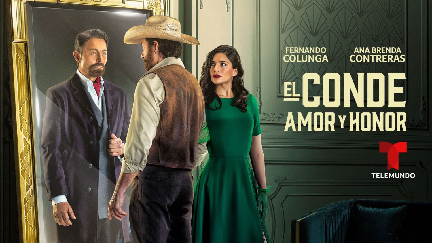 El Conde: Amor y Honor, con Fernando Colunga: Capítulos completos |  Telemundo