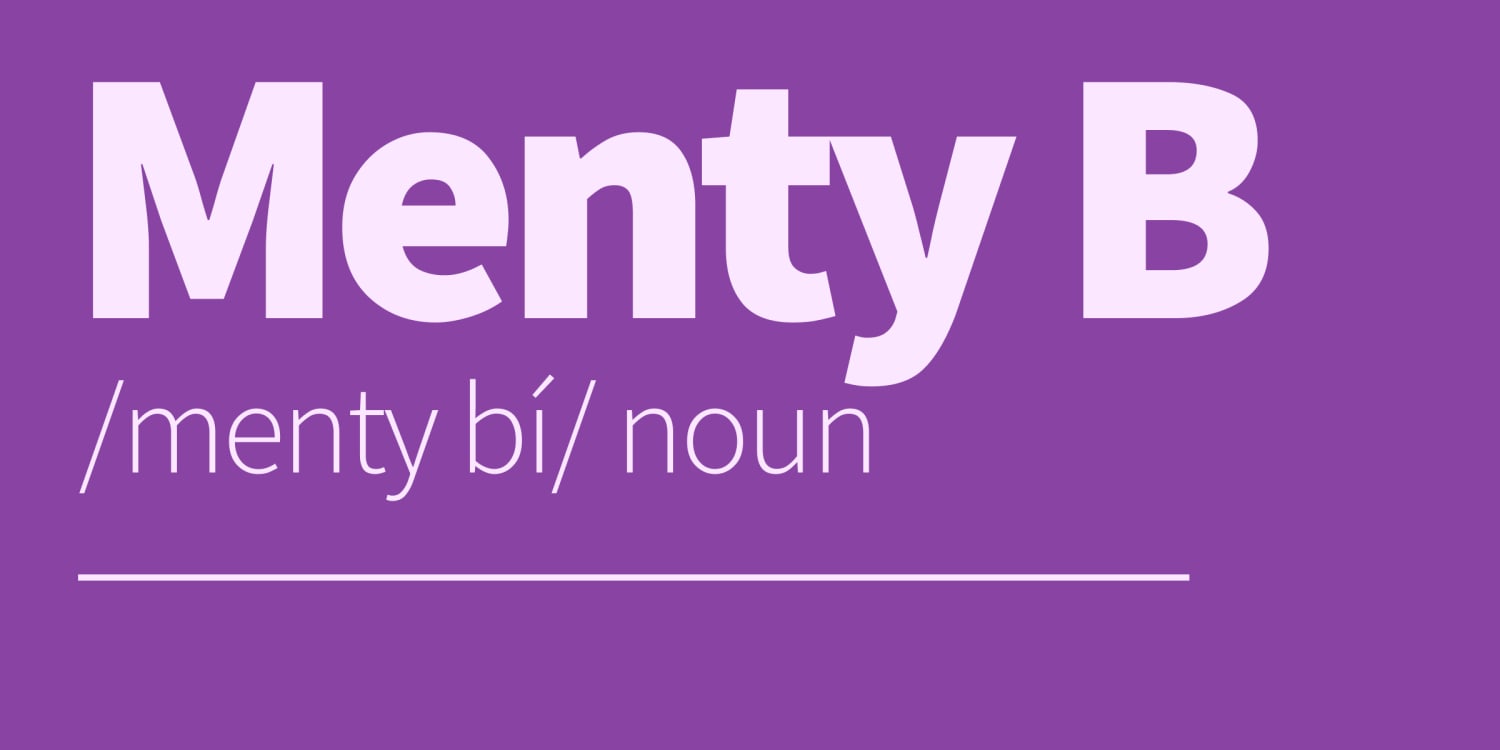 Is your teen having a 'Menty B'? What the slang term means