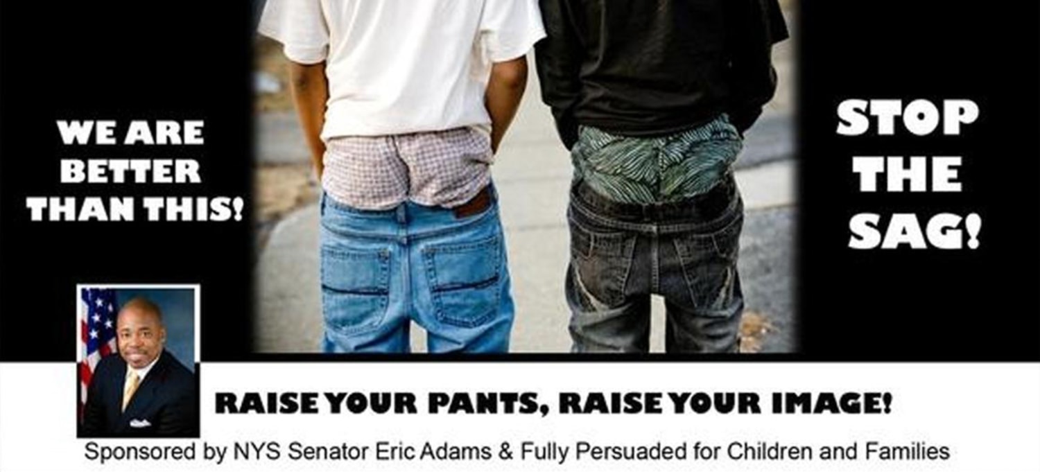 Stop the Sag' billboards battle low-slung pants