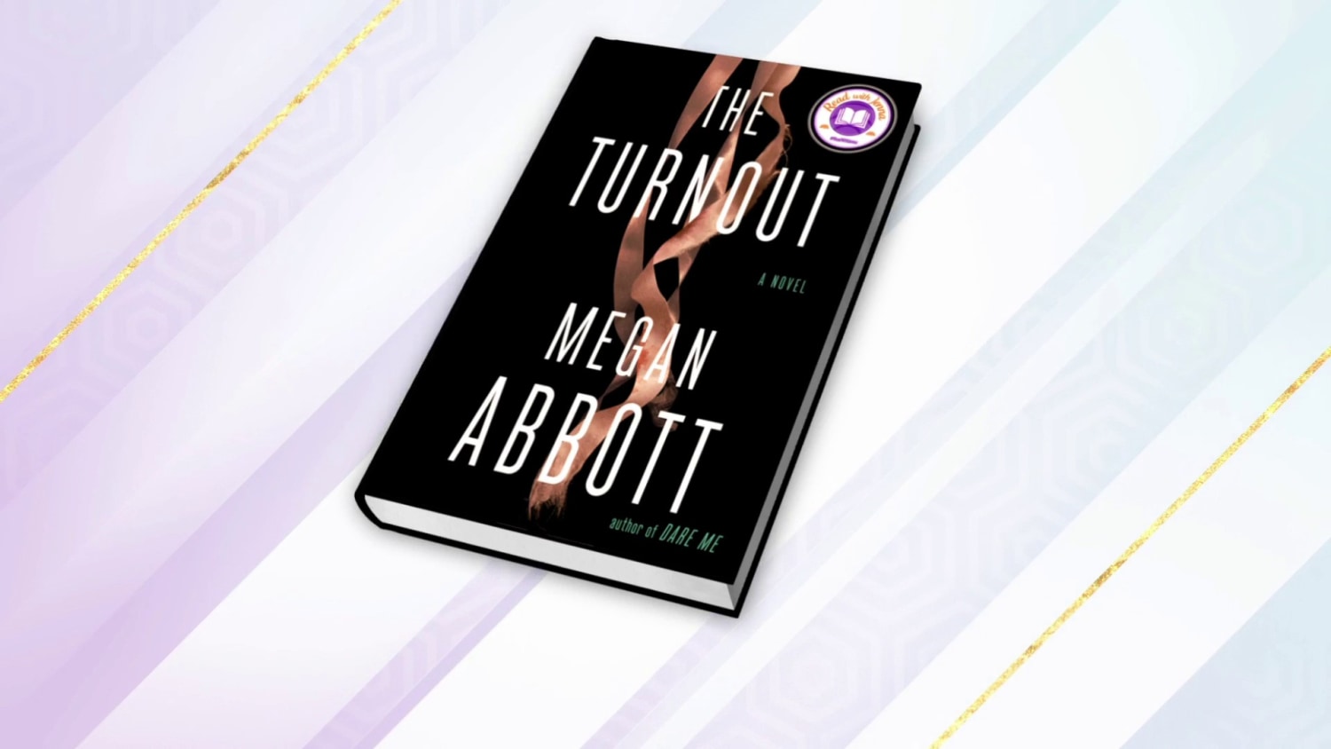 Jenna Bush Hager S August Book Club Pick The Turnout By Megan Abbott