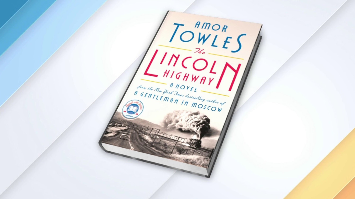 Jenna Bush Hager S Book Club Pick October 2021 The Lincoln Highway