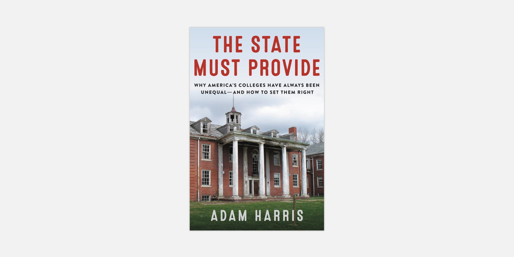 the state must provide adam harris