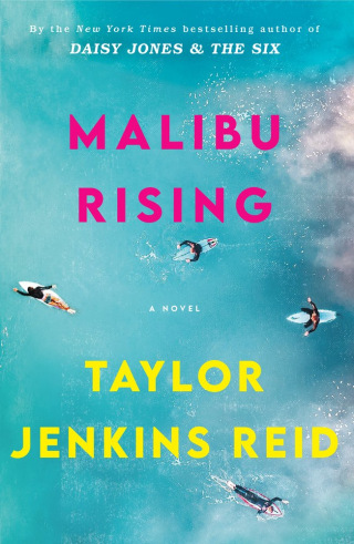 "Malibu Rising," by Taylor Jenkins Reid