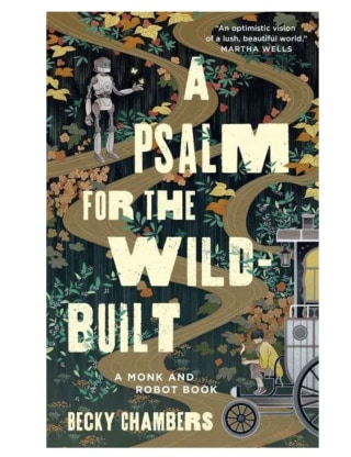 A Psalm for the Wild-Built
