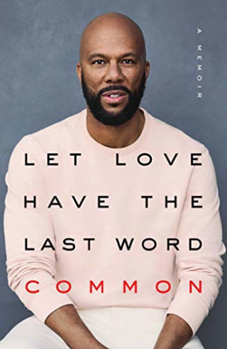 Let Love Have the Last Word: A Memoir