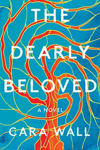 The Dearly Beloved: A Novel