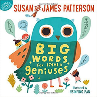 "Big Words for Little Geniuses," by Susan and James Patterson