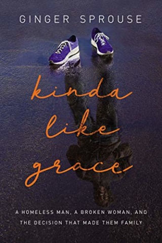 "Kinda Like Grace," by Ginger Sprouse