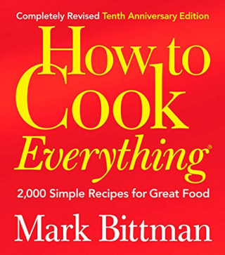 "How to Cook Everything," by Mark Bittman