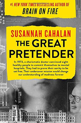 "The Great Pretender," by Susannah Cahalan