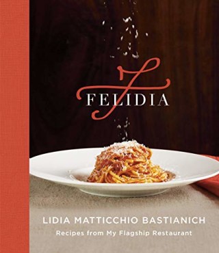 "Felidia," by Lidia Bastianich
