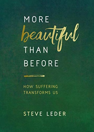 "More Beautiful Than Before," by Rabbi Steve Leder