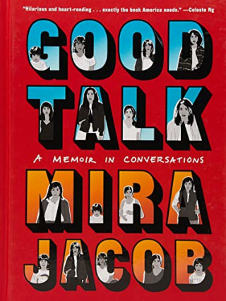 Good Talk: A Memoir in Conversations