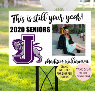 Etsy "This is still your year" Yard Sign