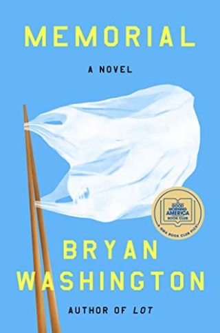 "Memorial: A Novel" by Bryan Washington