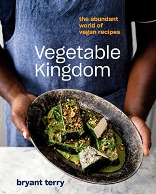 "Vegetable Kingdom," by Bryant Terry