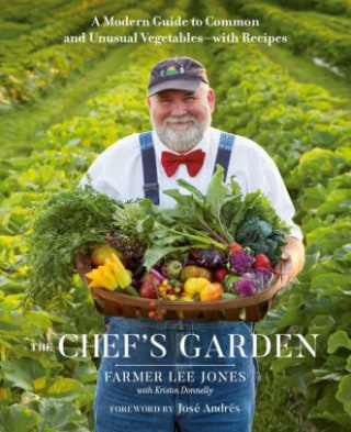 "The Chef's Garden," by Farmer Lee Jones