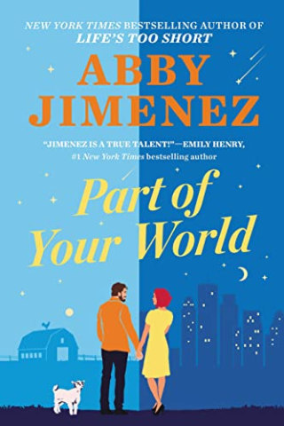 "Part of Your World," by Abby Jimenez
