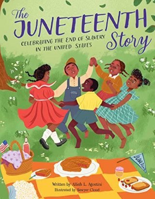 &quot;The Juneteenth Story&quot;