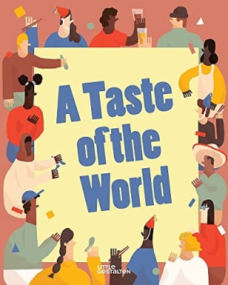 A Taste of the World by Beth Walrond