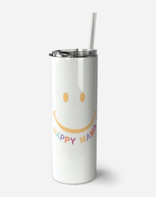 TODAY Happy Mama Skinny Tumbler