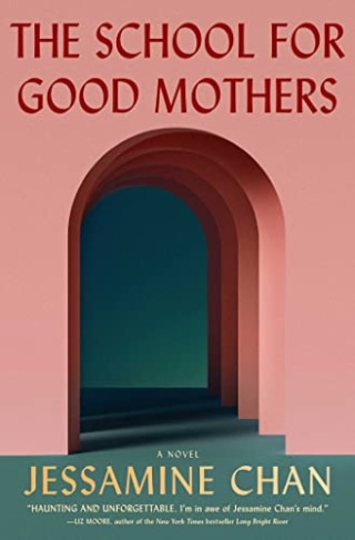 "The School for Good Mothers"