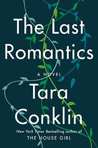 The Last Romantics: A Novel