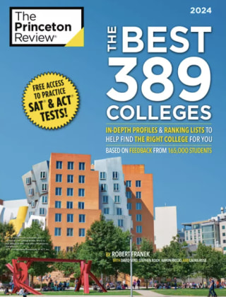 "The Best 389 Colleges, 2024"
