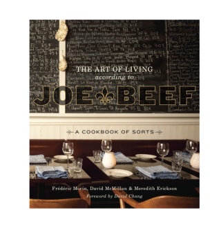 The Art of Living According to Joe Beef