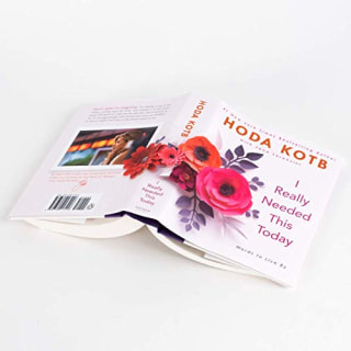 "I Really Needed This Today: Words to Live By," by Hoda Kotb
