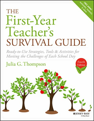 "The First-Year Teacher's Survival Guide"