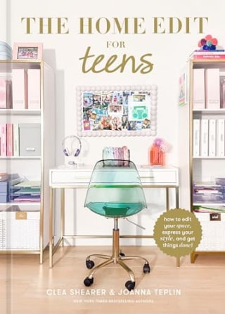 "The Home Edit for Teens"