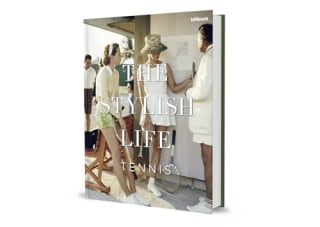 "The Stylish Life: Tennis"