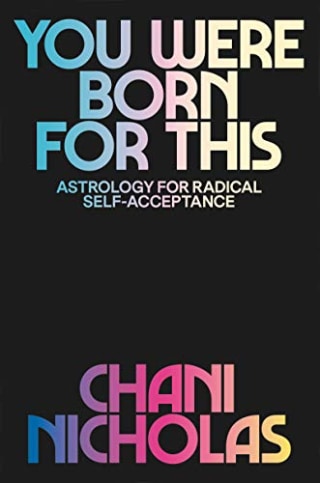 You Were Born For This by Chani Nicholas
