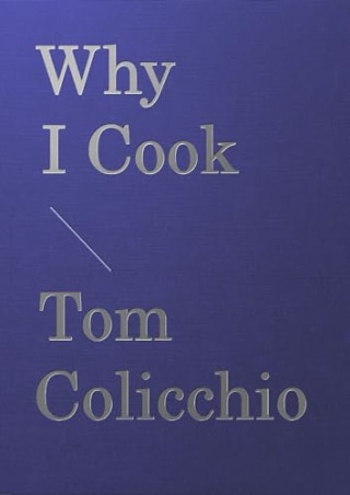 "Why I Cook"