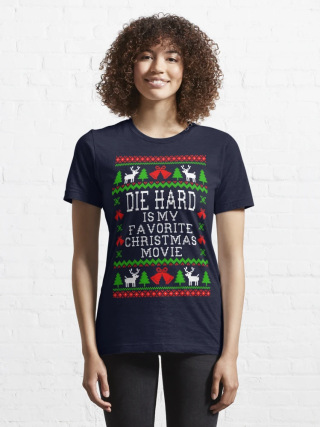 Die Hard Is My Favorite Christmas Movie T-Shirt
