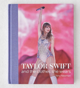 "Taylor Swift: And The Clothes She Wears"