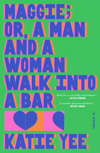 "Maggie; Or, a Man and a Woman Walk Into a Bar"