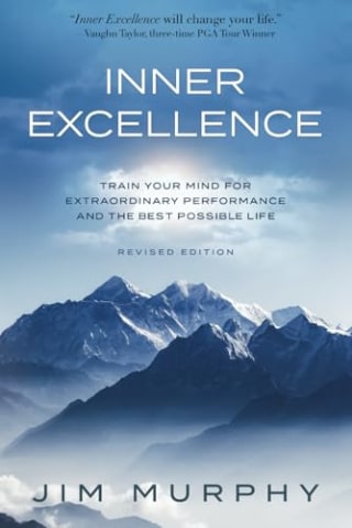 "Inner Excellence" by Jim Murphy